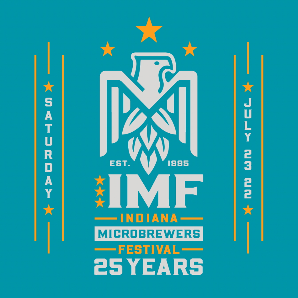 Indiana Microbrewers Festival - July 23, 2022 - 25 Years